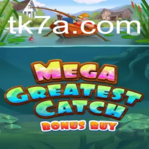 Explorando o Fascinante Mundo de MegaGreatestCatchBonusBuy